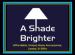 A Shade Brighter, Inc.